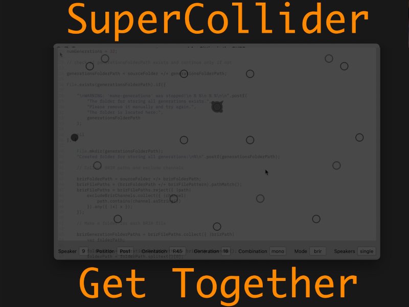 SuperCollider get-together